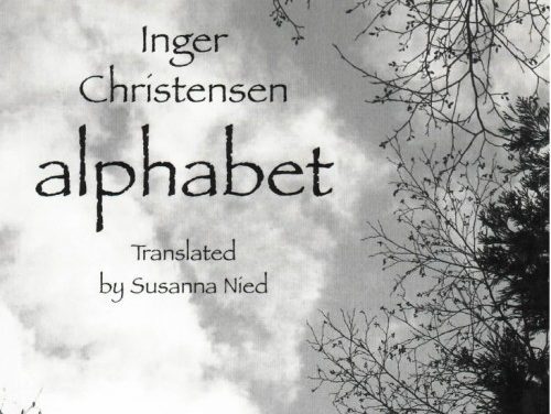 What We’re Reading: Inger Christensen’s Alphabet