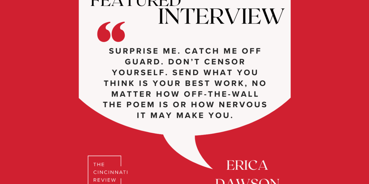 Interview with Editor-in-Residence Erica Dawson