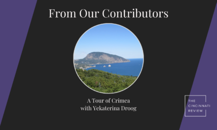 From Our Contributors: A Tour of Crimea with Yekaterina Droog