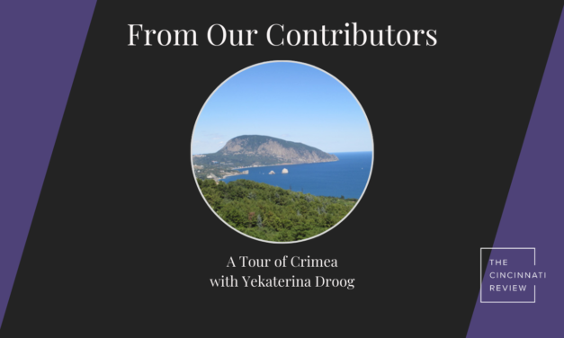 From Our Contributors: A Tour of Crimea with Yekaterina Droog