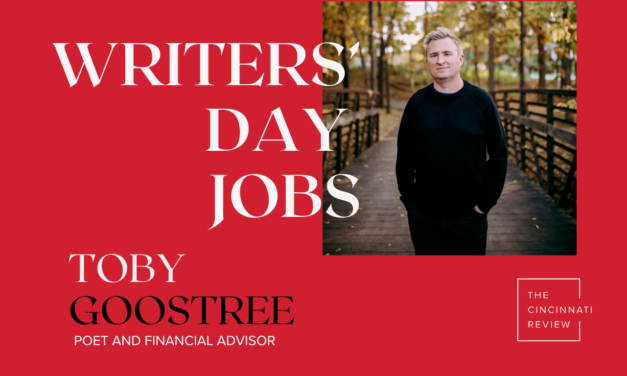 Writers’ Day Jobs: Toby Goostree