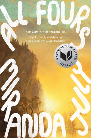 The cover of Miranda July's book All Fours, with a National Book Award finalist gray "sticker" on it. Behind the text is a cliff and the sun rising behind it.