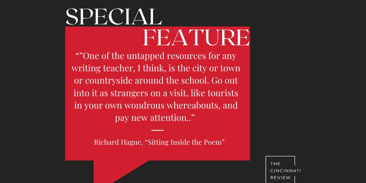 Special Feature: “Sitting Inside the Poem” by Richard Hague