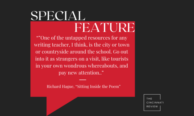 Special Feature: “Sitting Inside the Poem” by Richard Hague